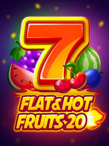 Flat&Hot Fruits 20
