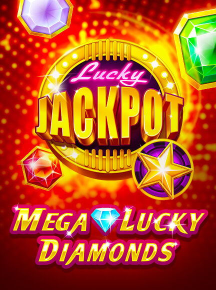 Mega Lucky Diamonds Slot