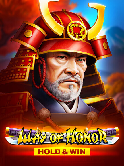 Way Of Honor Hold And Win Slot
