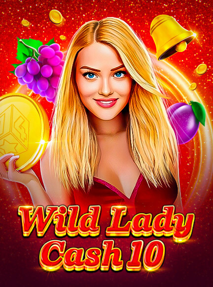 Wild Lady Cash 10 Slot