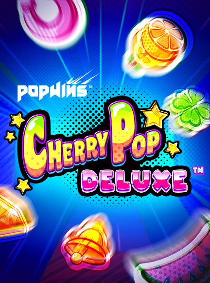 Cherry Pop Deluxe Slot