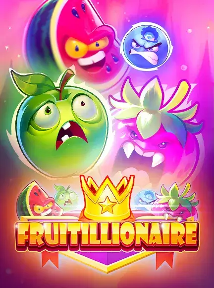Fruitillionaire