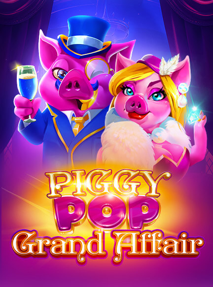 PiggyPop Grand Affair Slot