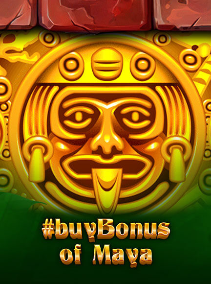 #buyBonus of Maya Slot