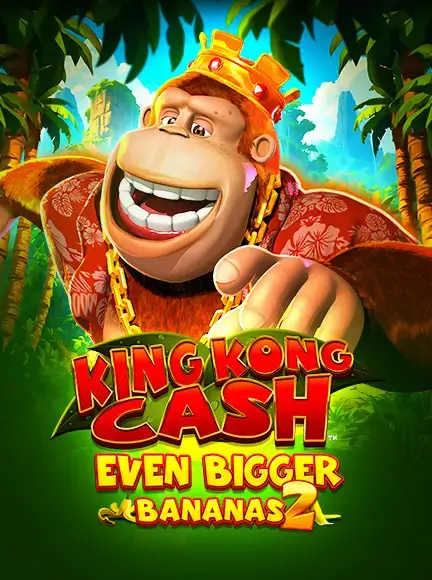 Play King Kong Cash Even Bigger Bananas 2 At BitStarz Casino