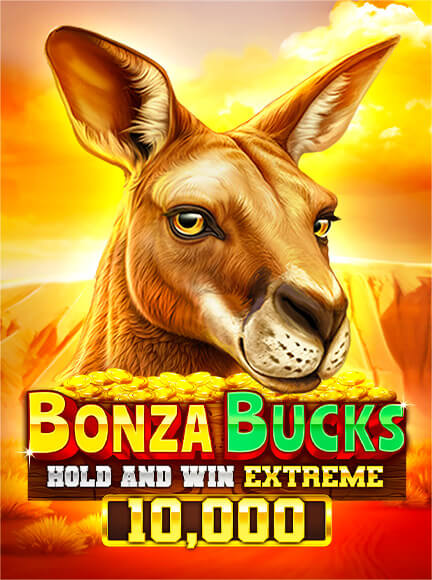 Bonza Bucks Hold and Win Extreme 10,000 Slot
