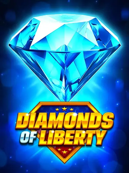Diamonds of Liberty