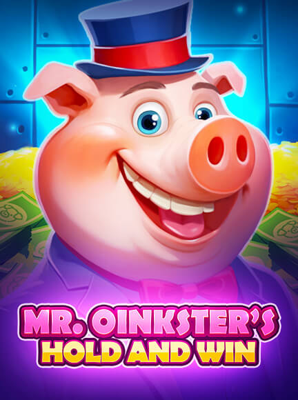 Mr. Oinksters Hold and Win Slot
