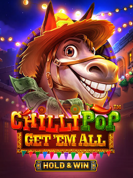 ChilliPop: Get Em All - Hold & Win Slot