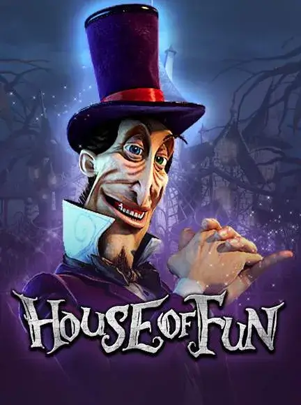House of Fun
