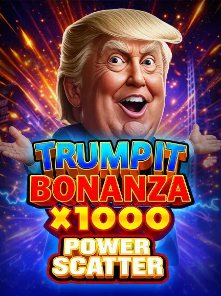 在 BitStarz 娱乐场玩Trump It Bonanza X1000: Power Scatter