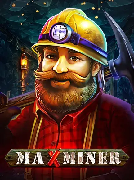 Max Miner Slot