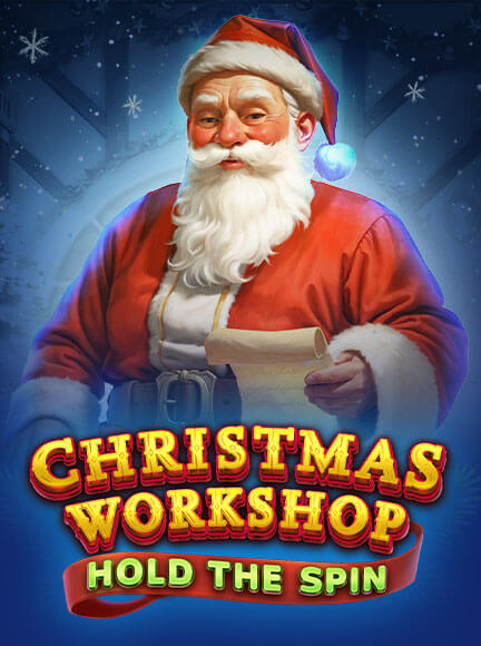 Christmas Workshop: Hold the Spin Slot