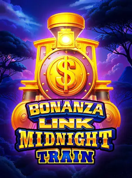 Bonanza Link: Midnight Train