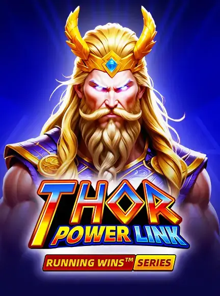 Thor Power Link: Running Wins
