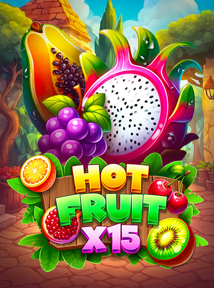 Hot Fruit x15 Slot