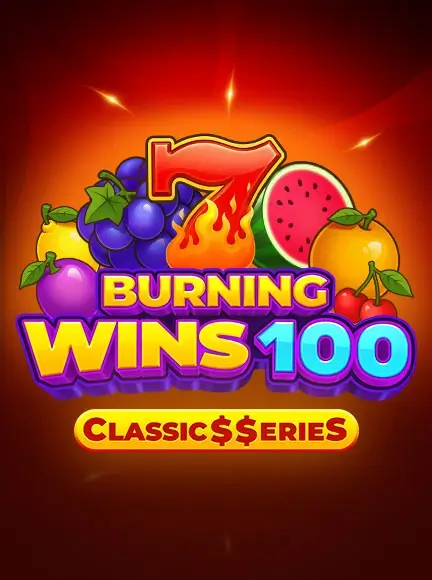 Play Burning Wins 100: Classic$$erieS At BitStarz Casino