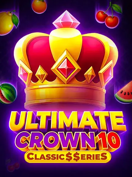 Play Ultimate Crown 10: Classic$$erieS At BitStarz Casino