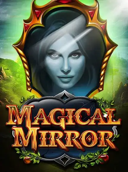 Magical Mirror