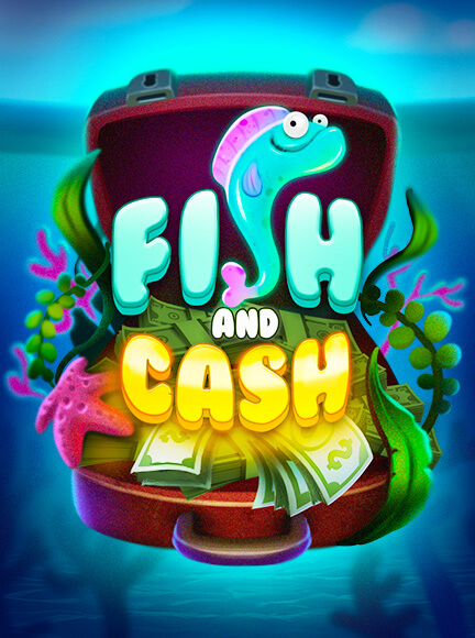 Fish and Cash Slot