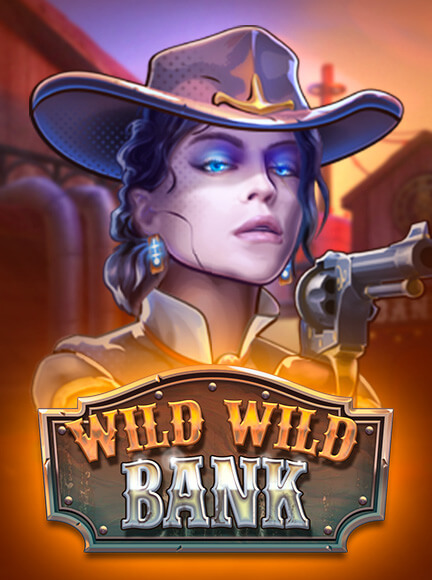 Wild Wild Bank Slot