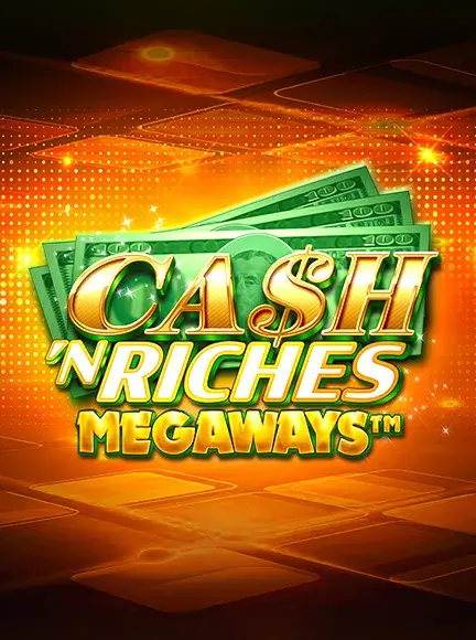 Play Cash 'N Riches Megaways At BitStarz Casino