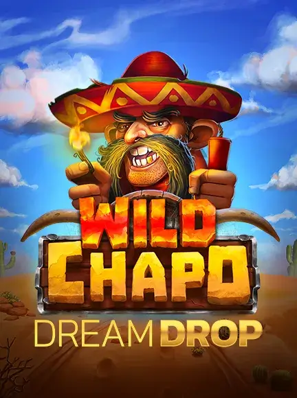 Play Wild Chapo Dream Drop At BitStarz Casino