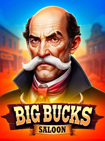 Big Bucks Saloon Slot