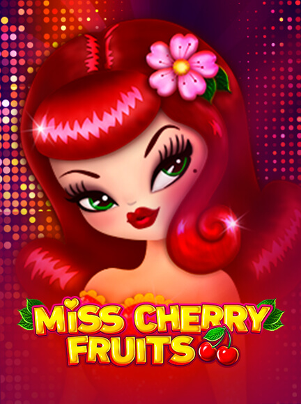 Miss Cherry Fruits Slot