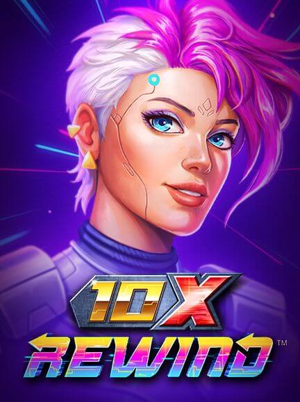 10x Rewind Slot