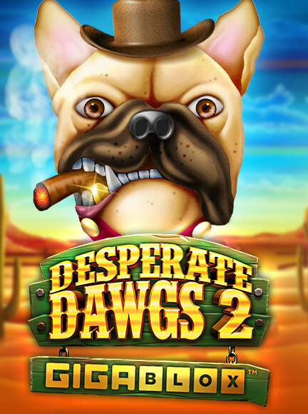 Desperate Dawgs 2 Gigablox Slot