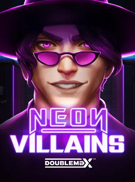 Neon Villains DoubleMax